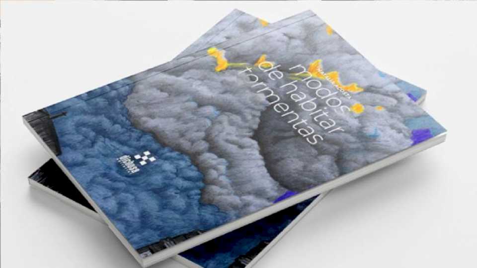 Modos de Habitar Tormentas, el primer libro de poemas de Natalia Acosta que lanza Dichosa Editorial